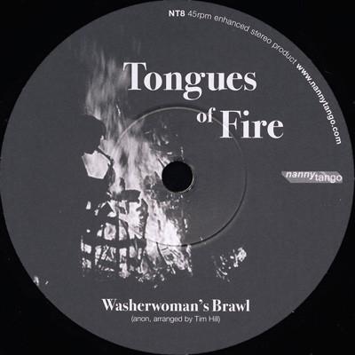 Tongues Of Fire - Washerwoman's Brawl / Smokin' Jo Crow