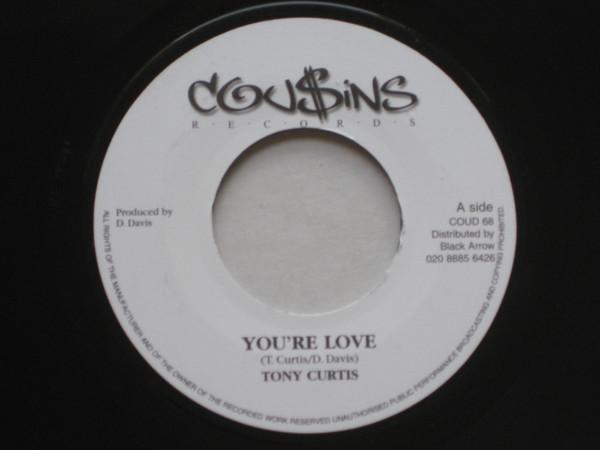 Tony Curtis, Mafia & Fluxy - You're Love / Love Rhythm