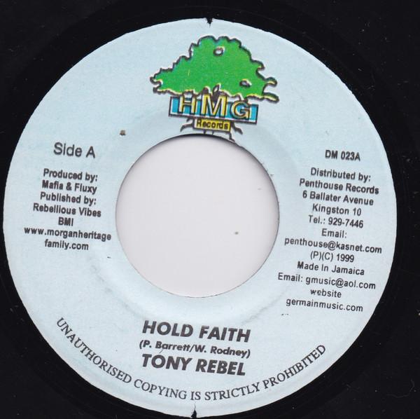 Tony Rebel - Hold Faith