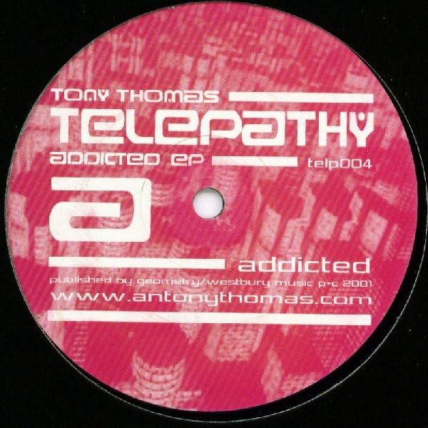 Tony Thomas - Addicted EP