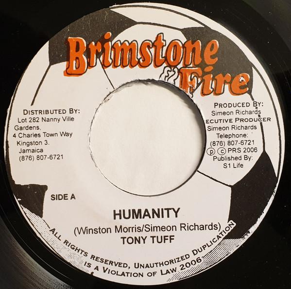 Tony Tuff, Saba Tooth - Humanity / Go For Your Goals
