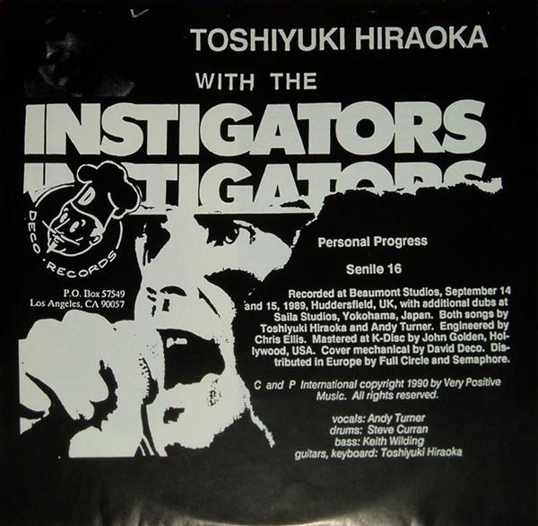 Toshiyuki Hiraoka, Instigators - Personal Progress / Senile 16