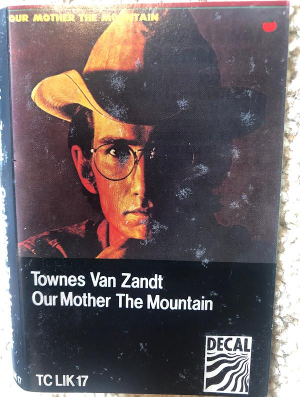 Townes Van Zandt - Our Mother The Mountain