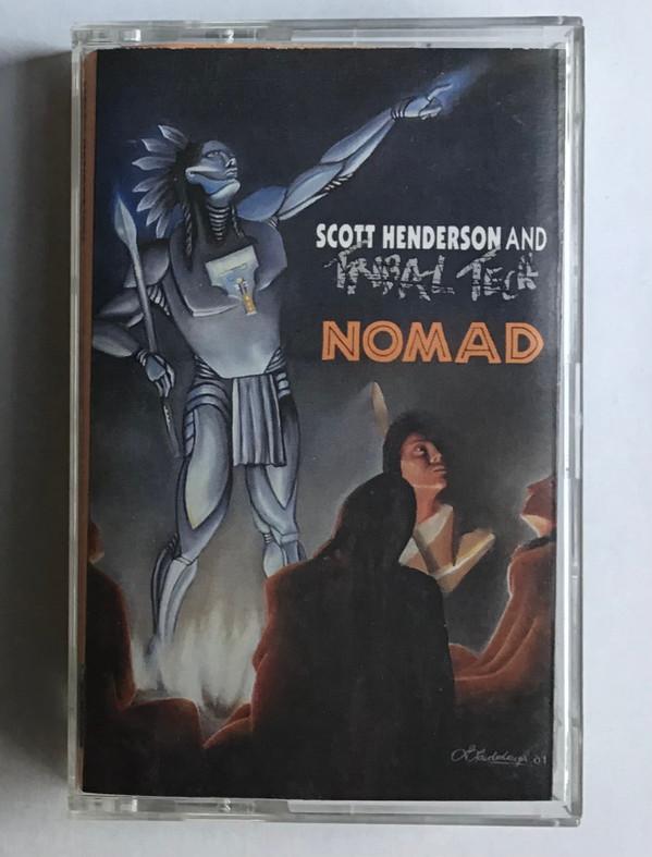 Tribal Tech (2), Scott Henderson (2) - Nomad