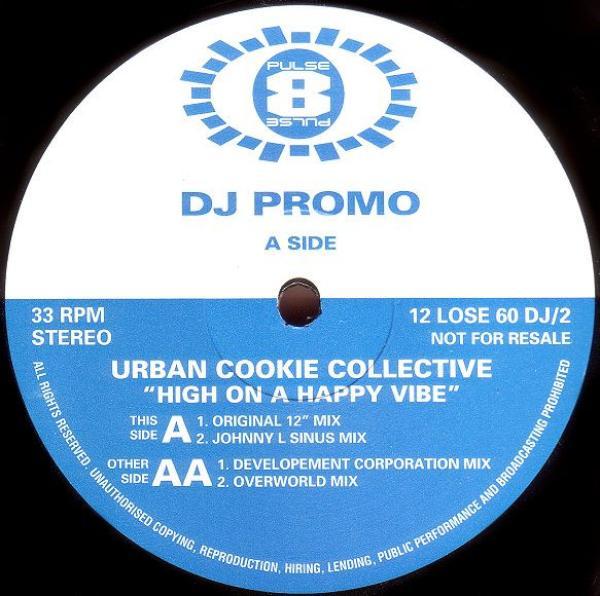 Urban Cookie Collective - High On A Happy Vibe