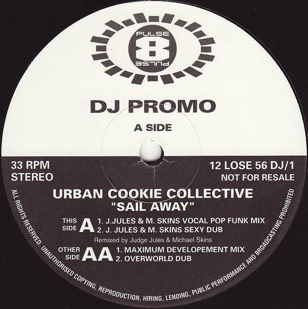 Urban Cookie Collective - Sail Away