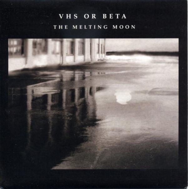 VHS Or Beta - The Melting Moon