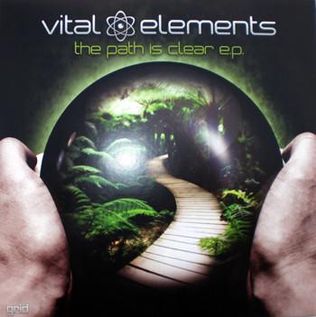 Vital Elements - The Path Is Clear EP