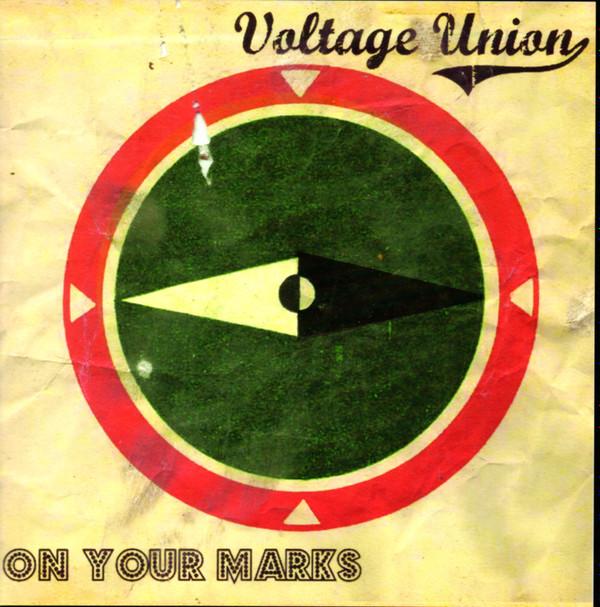 Voltage Union - On Your Marks
