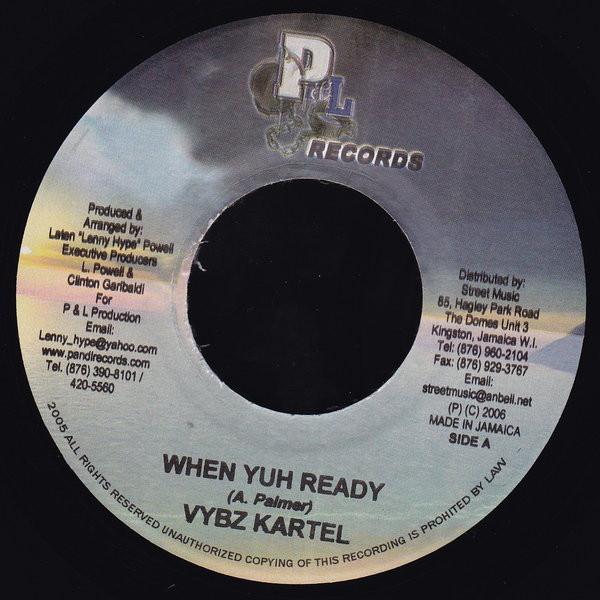 Vybz Kartel - When Yuh Ready