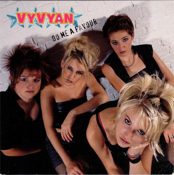 Vyvyan - Do Me A Favour