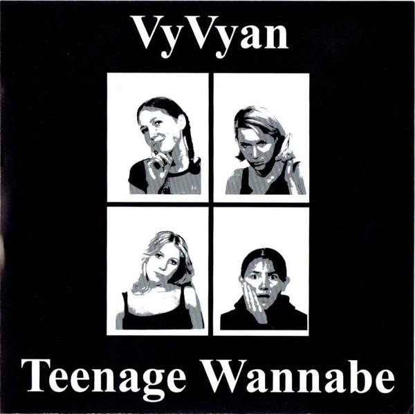 Vyvyan - Teenage Wannabe