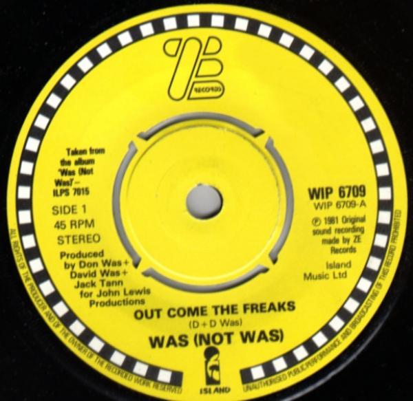 Was (Not Was) - Out Come The Freaks