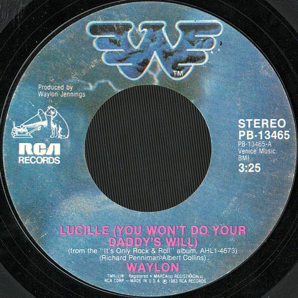 Waylon Jennings - Lucille (You Won't Do Your Daddy's Will) / Medley Of Hits