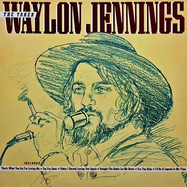 Waylon Jennings - The Taker