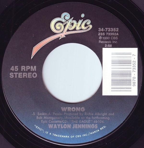 Waylon Jennings - Wrong