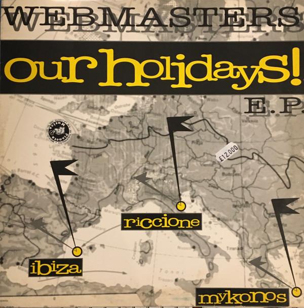 Webmasters - Our Holidays!