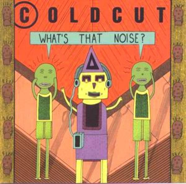  - What's That Noise?
