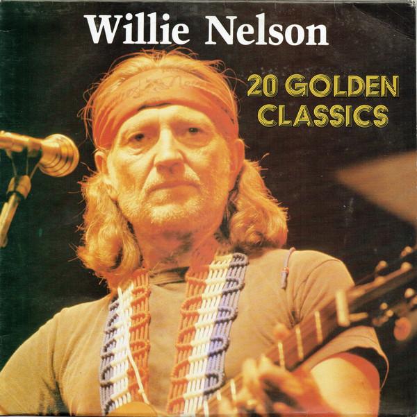 Willie Nelson - 20 Golden Classics