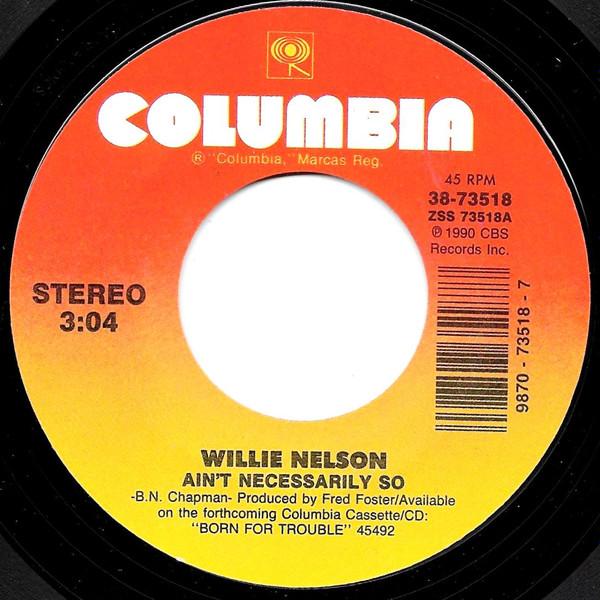 Willie Nelson - Ain't Necessarily So