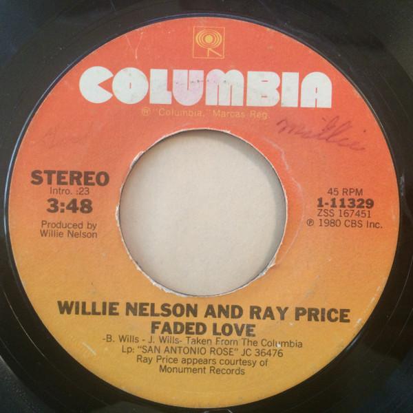 Willie Nelson, Ray Price - Faded Love