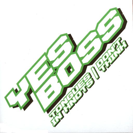 Yes Boss - Tongues In Knots