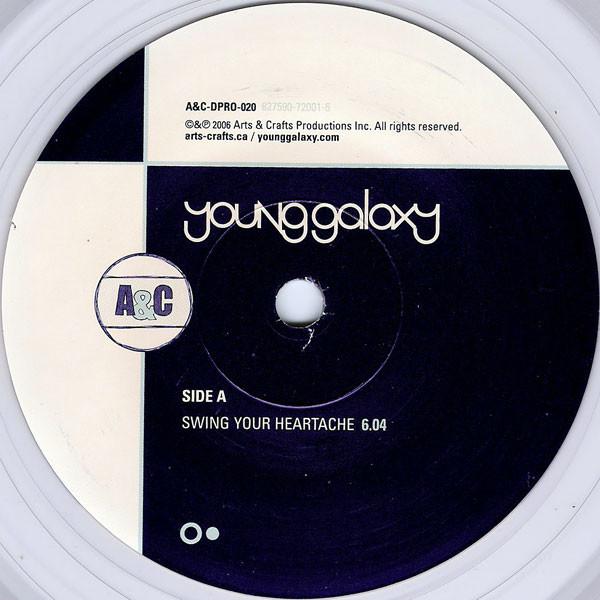 Young Galaxy - Swing Your Heartache / The Sun's Coming Up And My Plane's Going Down