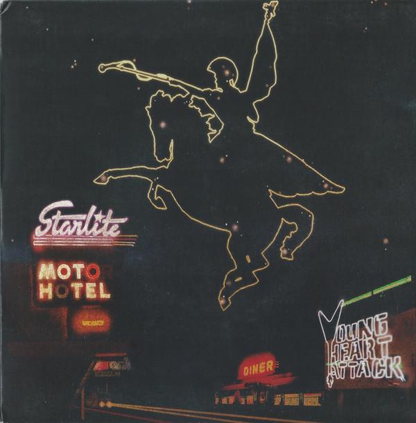Young Heart Attack - Starlite