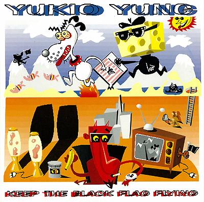 Yukio Yung - Keep The Black Flag Flying