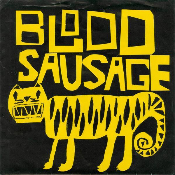 blood sausage - Touching You In Ways That Don't Feel Comfortable